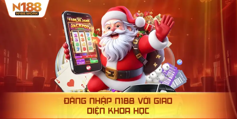 Giao diện đăng nhập N188 được tối ưu, đơn giản, dễ thao tác.