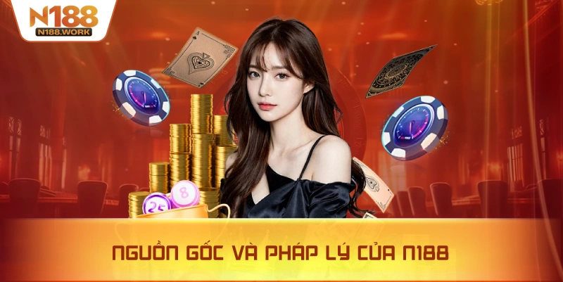 N188 sở hữu nguồn gốc minh bạch cùng hệ thống pháp lý hợp chuẩn quốc tế, đảm bảo an toàn cho người chơi.